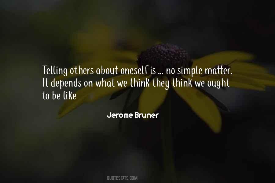 Jerome Bruner Quotes #1128041