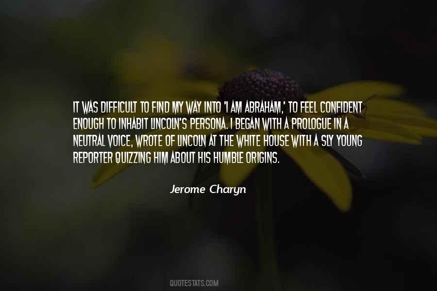Jerome Charyn Quotes #1569076