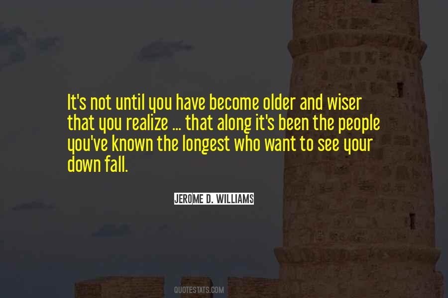 Jerome D. Williams Quotes #1498041