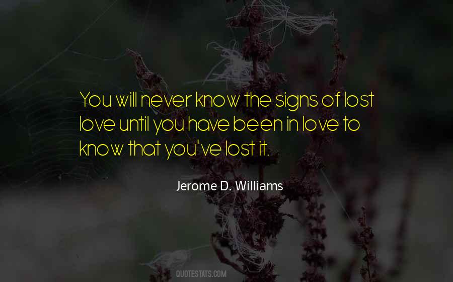 Jerome D. Williams Quotes #232261