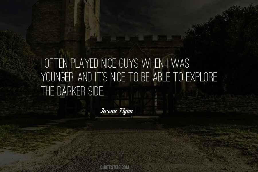 Jerome Flynn Quotes #1232179