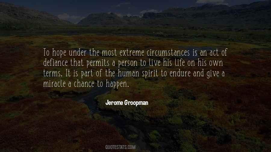 Jerome Groopman Quotes #1157723