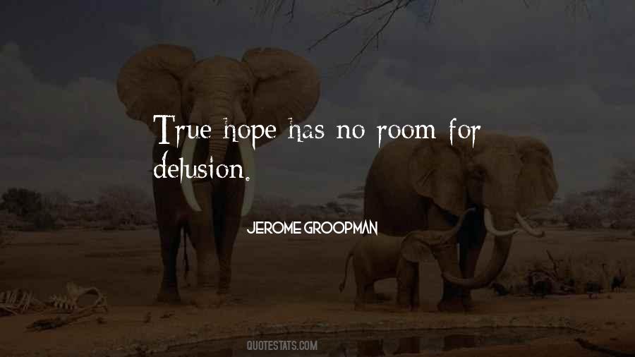 Jerome Groopman Quotes #1394143