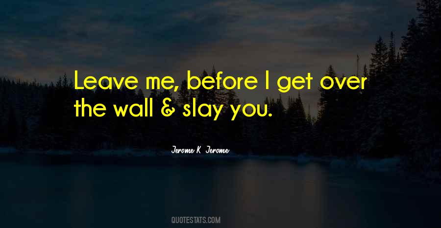 Jerome K. Jerome Quotes #1463793 Jerome K. Jerome Quotes #1463793