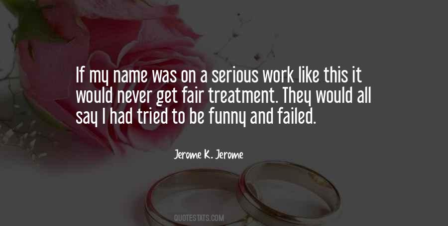 Jerome K. Jerome Quotes #1477776