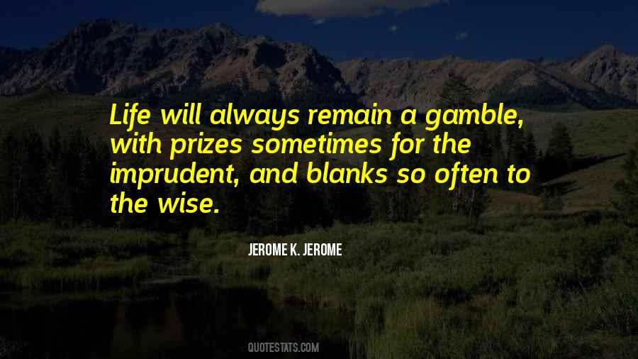 Jerome K. Jerome Quotes #1656665