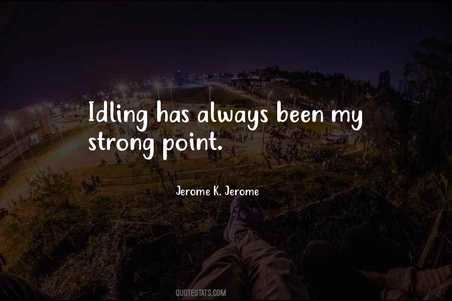 Jerome K. Jerome Quotes #1829962