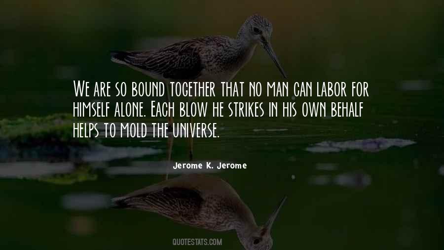 Jerome K. Jerome Quotes #406284 Jerome K. Jerome Quotes #406284