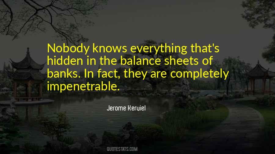 Jerome Kerviel Quotes #1844582