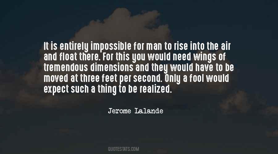 Jerome Lalande Quotes #16669