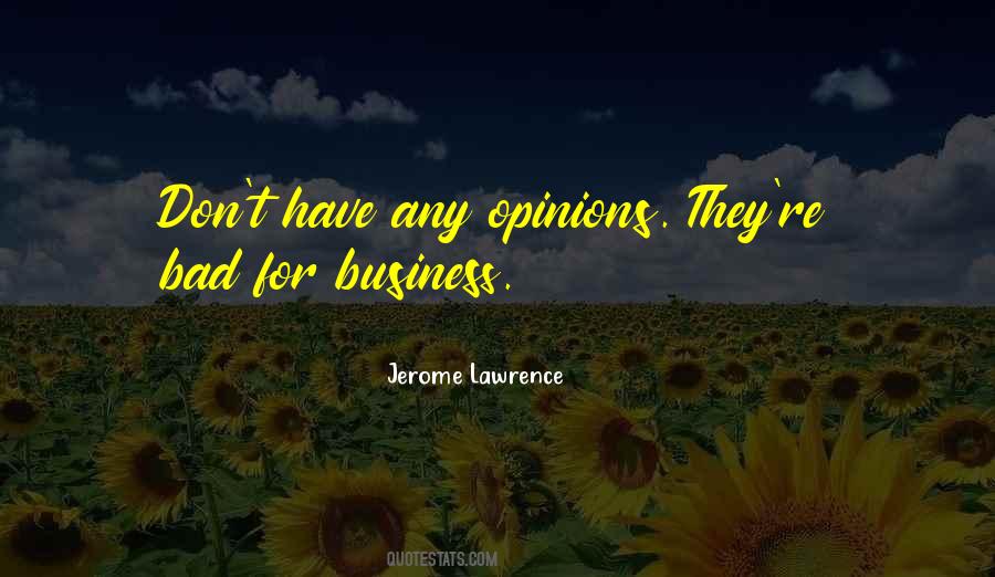 Jerome Lawrence Quotes #335655