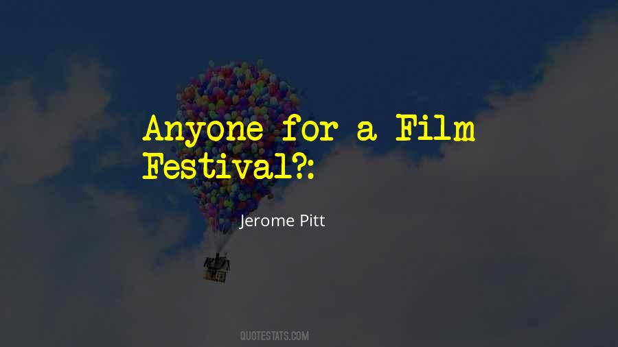 Jerome Pitt Quotes #466972