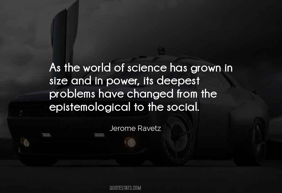 Jerome Ravetz Quotes #422066