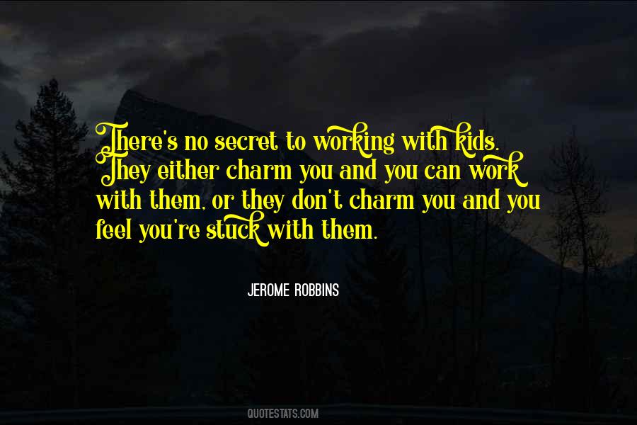 Jerome Robbins Quotes #392094