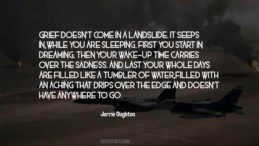Jerrie Oughton Quotes #581553
