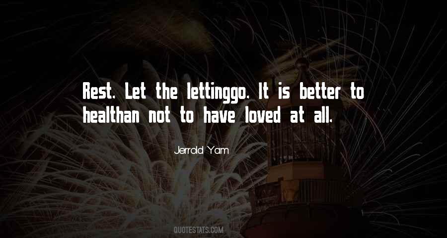 Jerrold Yam Quotes #1500334