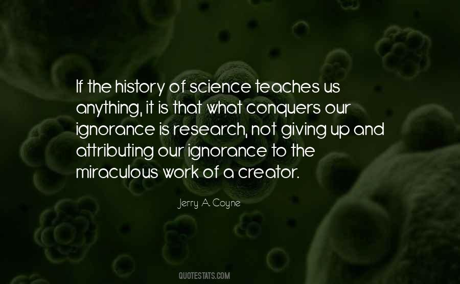 Jerry A. Coyne Quotes #1135856