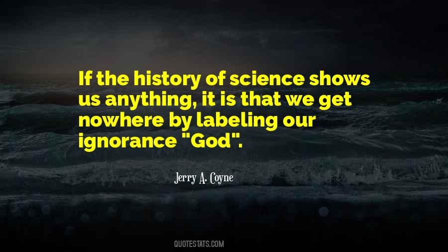 Jerry A. Coyne Quotes #872175