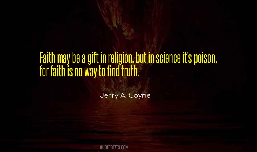 Jerry A. Coyne Quotes #985427