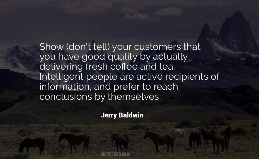 Jerry Baldwin Quotes #126227