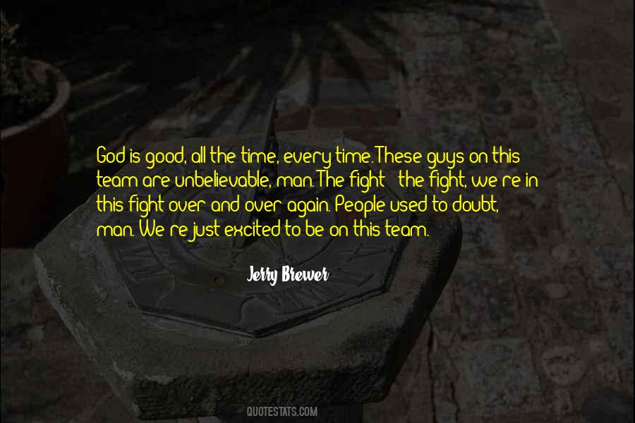 Jerry Brewer Quotes #1354104 Jerry Brewer Quotes #1354104