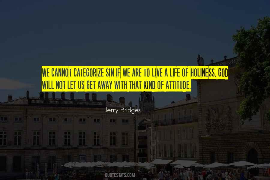 Jerry Bridges Quotes #488131