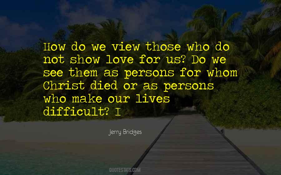 Jerry Bridges Quotes #522493