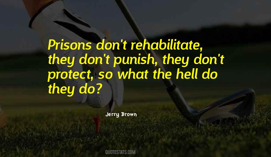 Jerry Brown Quotes #1228494