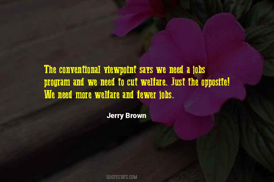 Jerry Brown Quotes #133228