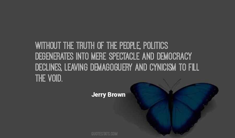 Jerry Brown Quotes #1566419