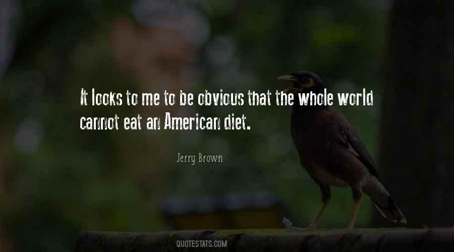 Jerry Brown Quotes #1627101