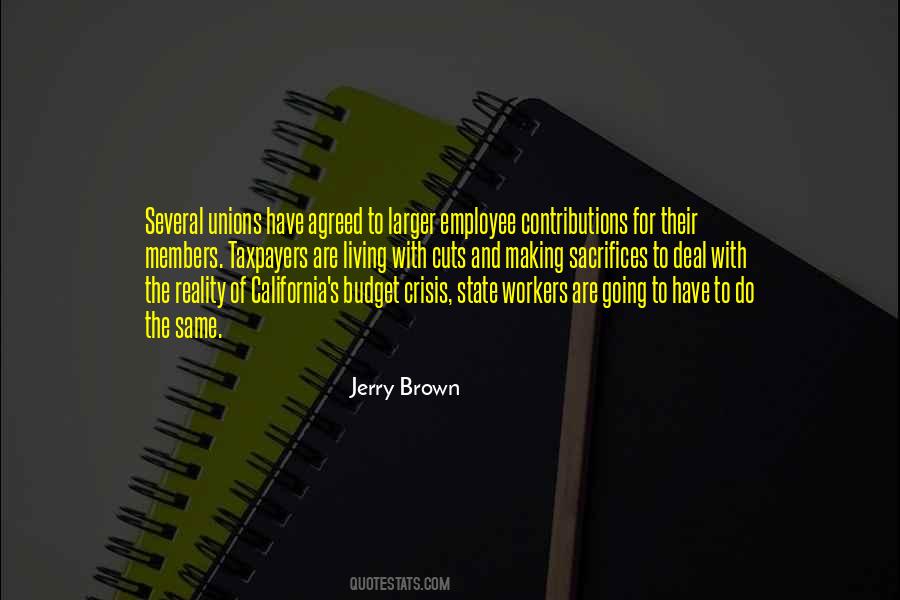 Jerry Brown Quotes #468508