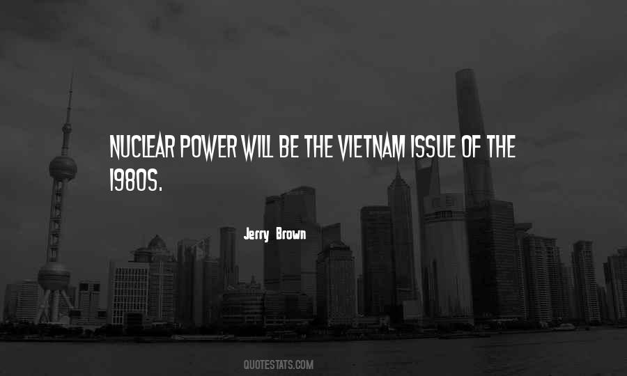 Jerry Brown Quotes #887027