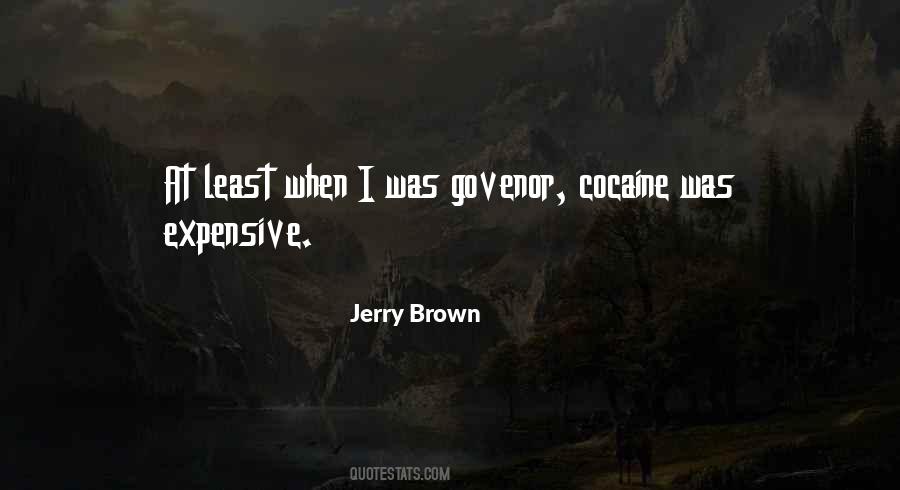 Jerry Brown Quotes #956597