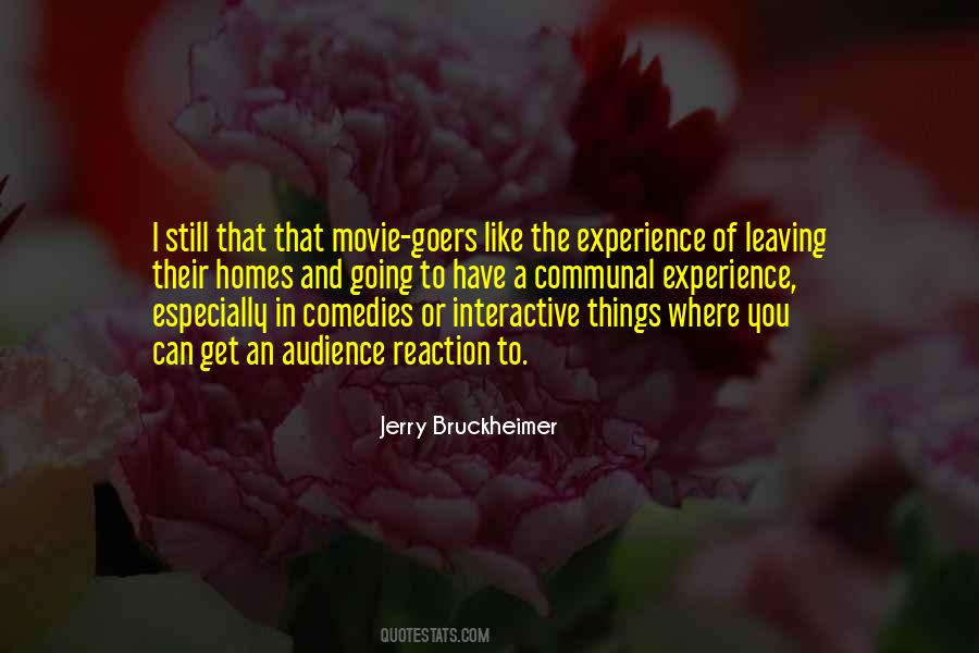 Jerry Bruckheimer Quotes #1136867