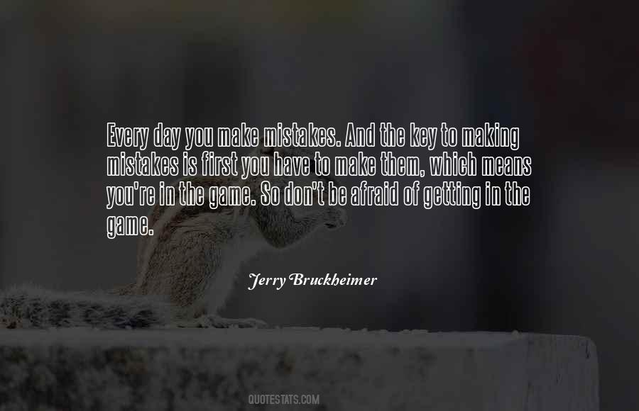 Jerry Bruckheimer Quotes #1470308