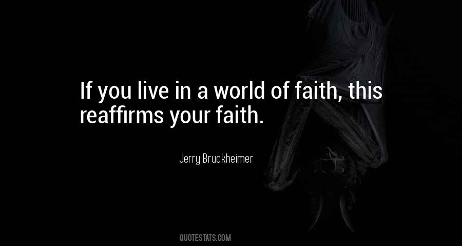 Jerry Bruckheimer Quotes #760144