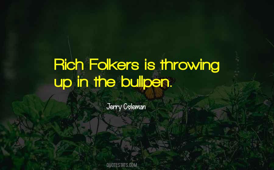 Jerry Coleman Quotes #1568577