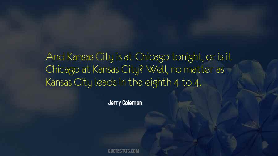 Jerry Coleman Quotes #1861927