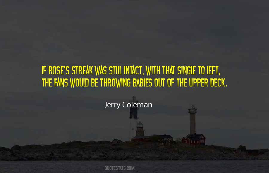 Jerry Coleman Quotes #1867359