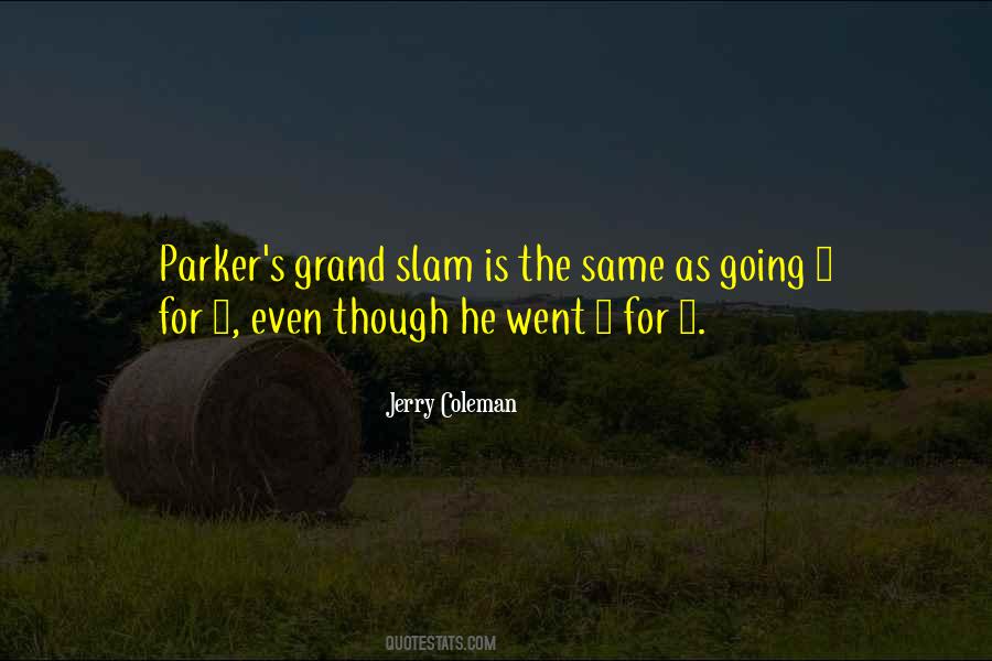 Jerry Coleman Quotes #737411