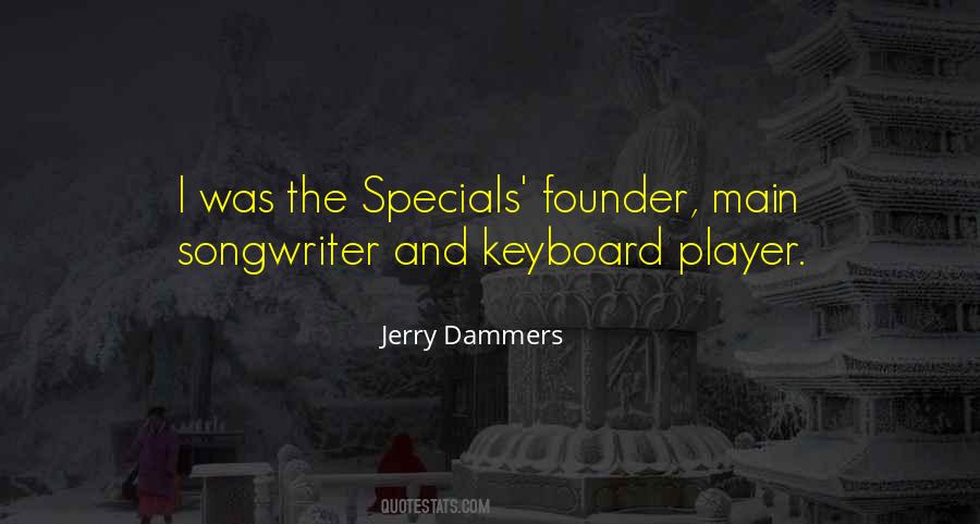 Jerry Dammers Quotes #767069