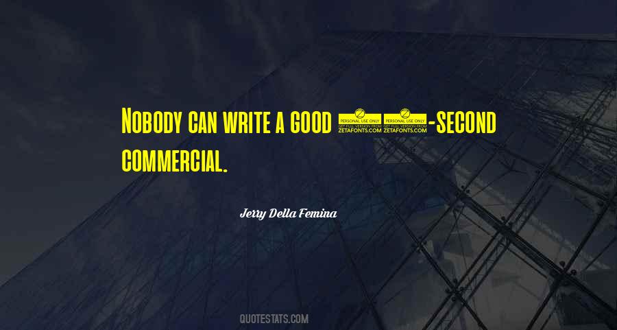 Jerry Della Femina Quotes #1419202