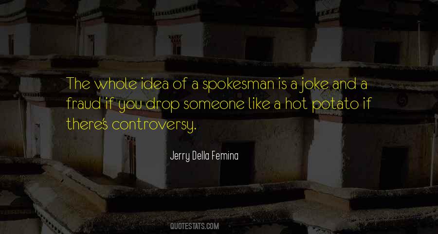 Jerry Della Femina Quotes #216570