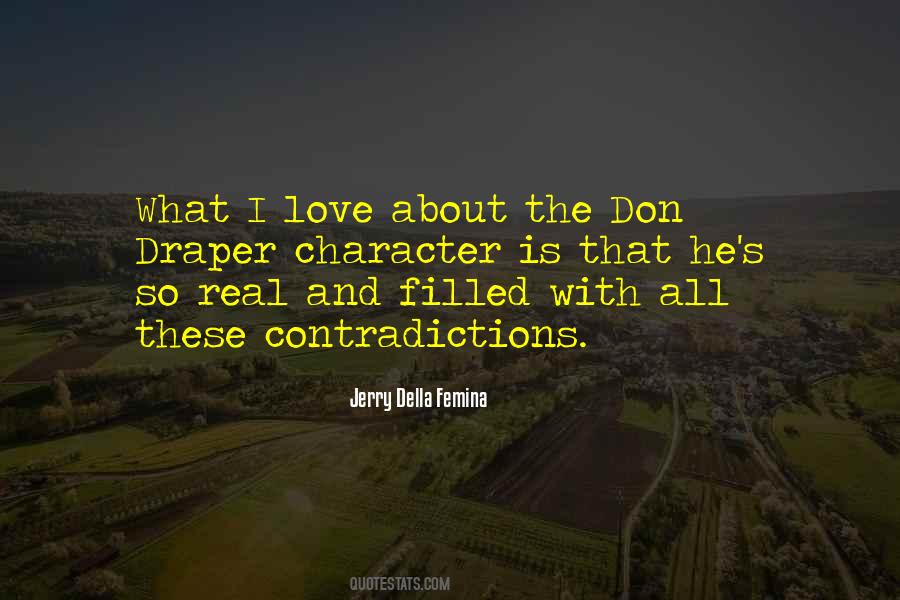 Jerry Della Femina Quotes #312714