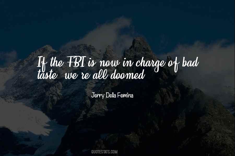 Jerry Della Femina Quotes #630081