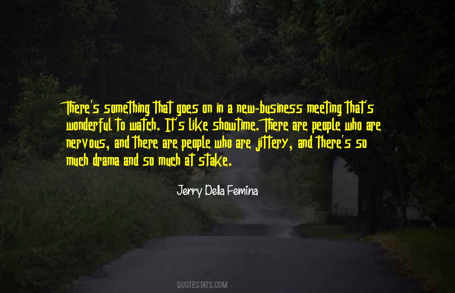 Jerry Della Femina Quotes #740434