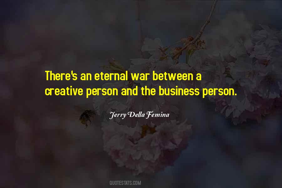 Jerry Della Femina Quotes #853828