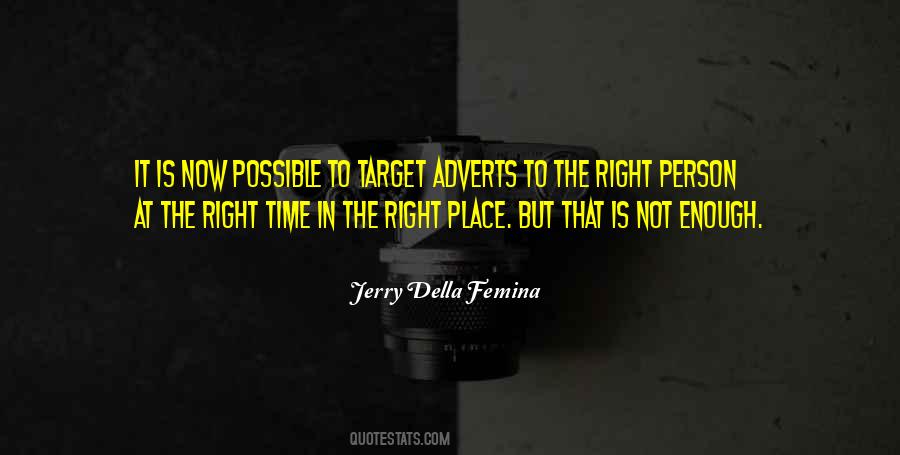 Jerry Della Femina Quotes #882368