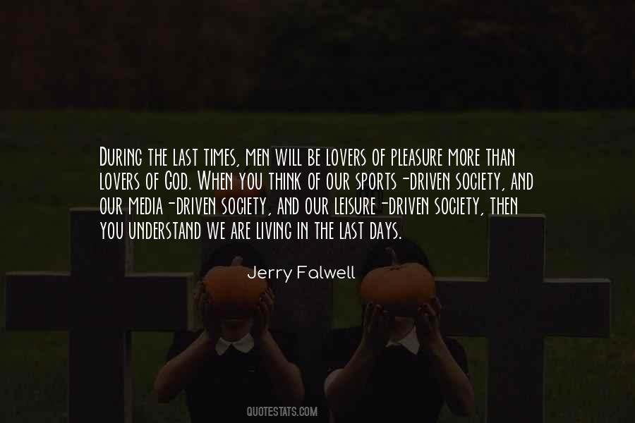 Jerry Falwell Quotes #1725353